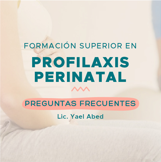Formación en Profilaxis Perinatal - Preguntas Frecuentes