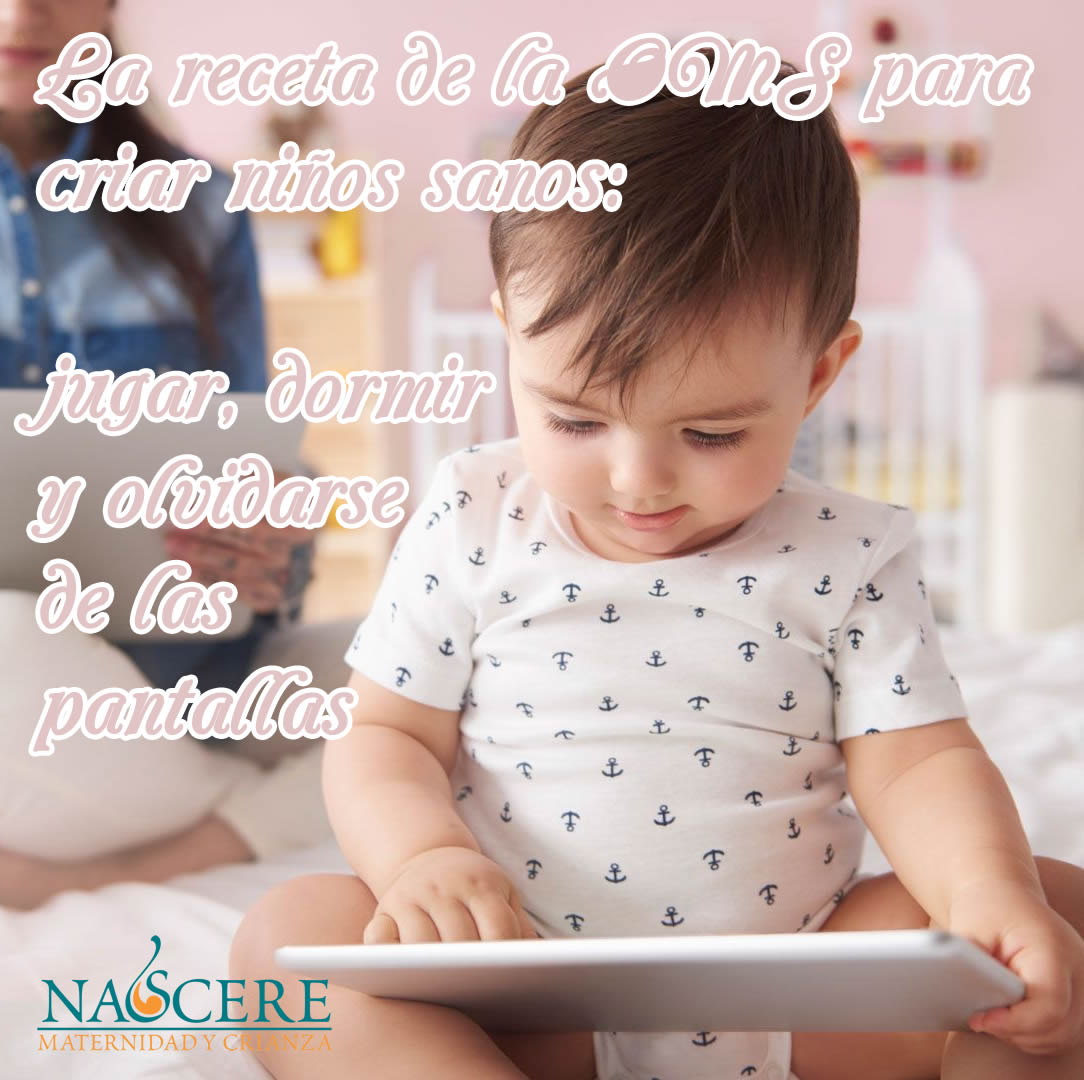 La receta de la OMS para criar niños sanos: jugar, dormir y olvidarse de las pantallas